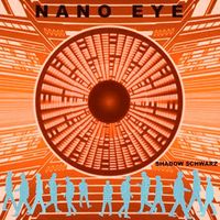 Shadow Schwarz - Nano Eye