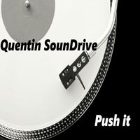 Quentin SounDrive - Push It