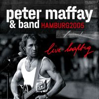 Peter Maffay - live-haftig Hamburg 2005