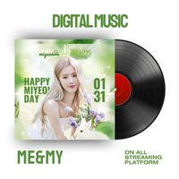 Miyeonvn - Me&MY (Happy Birthday to Miyeon [Explicit])