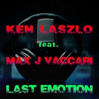 Ken Laszlo - Last Emotion