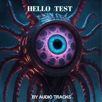 AUDIO TRACKS - Hello Test.