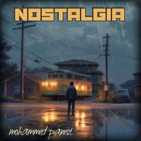 Mohammed Pianist - Nostalga