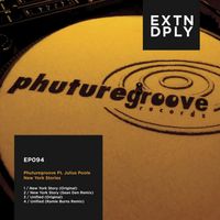 Phuture Groove ft. Julius Poole - New York Stories