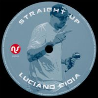 Luciano Gioia - Straight Up