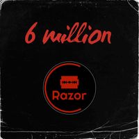 Razor C - 6 Million