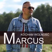 Marcus - Kocham wolność (Radio edit)