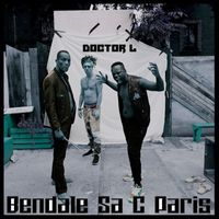 Doctor L - Bendale Sa C Paris !