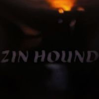 Zin - Zin Hound