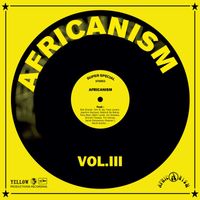Africanism - Africanism Vol. 3