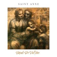 Sarah De Vallière - Saint Anne