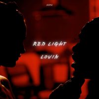 Arni - Red Light Lovin