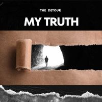 The Detour - My Truth