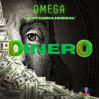 Omega La Vitamina Musical - Dinero (Explicit)
