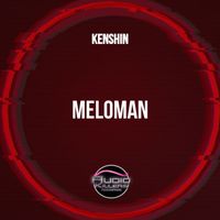 Kenshin - Meloman
