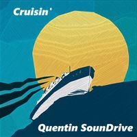 Quentin SounDrive - Cruisin'