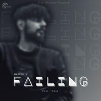 Marcell - Failing (feat. Naaz)