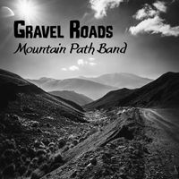 Mountain Path Band - Gravel Roads