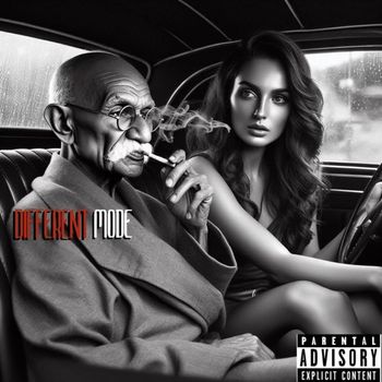 Ghandi - Different Mode (Explicit)
