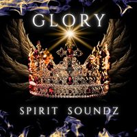 Spirit Soundz & Nikki Taylor - Glory