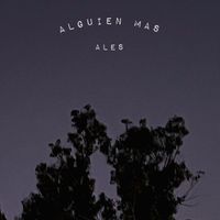 Ales - Alguien mas