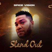 Spice Vision - Stand Out
