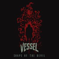Vessel - Shape of the Devil