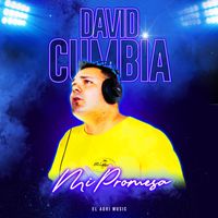 David Cumbia & El Adri Music - Mi Promesa