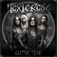 ToxicRose - Outta Time