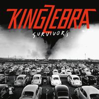 King Zebra - Survivors (Explicit)
