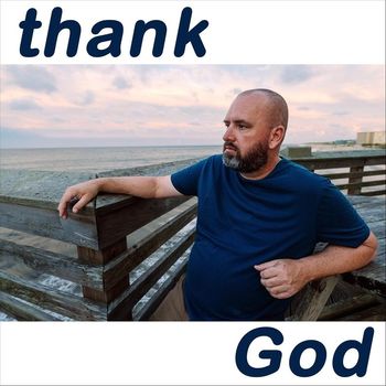 Earleybird - Thank God