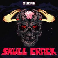 Zubah - Skull Crack