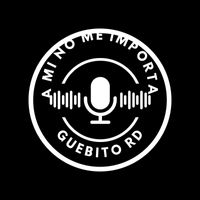 GUEBITO RD - A Mi No Me Importa