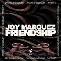 Joy Marquez - Friendship