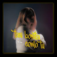 Pauloby - Tan Bonita Como Tu (Explicit)