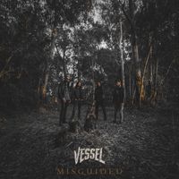 Vessel - Misguided