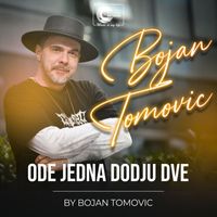Bojan Tomovic - Ode jedna dodju dve (Live)