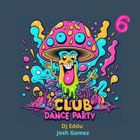 Josh Gomez and DJ Eddu - Classic Beats (Party Club Dance 6) [Bootleg & Remix]