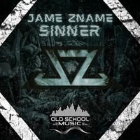 Jame Zname - Sinner