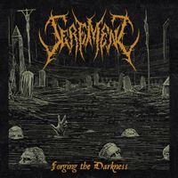 Serement - Forging the Darkness