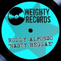 Roddy Alfonso - Nasty Reggae