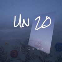 J Cruz - Un 20