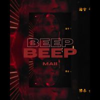 MAII - BEEP BEEP (Explicit)