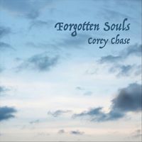 Corey Chase - Forgotten Souls