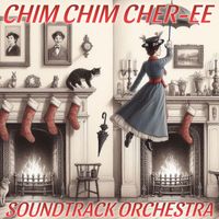 Soundtrack Orchestra - Chim Chim Cher-ee