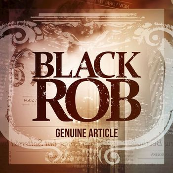 Black Rob - Genuine Article (Explicit)