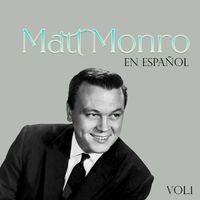 Matt Monroe - Matt Monro En Español, Vol. 1