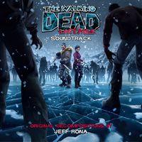 Jeff Rona - The Walking Dead Last Mile (Original Soundtrack)
