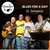 Mariano Cubel, Gonzalo Sempere and José Luis Granell featuring Richie Ferrer - Blues for a day