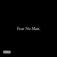 Lisi - Fear No Man (Explicit)